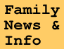 Family News and Info